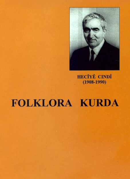 Heciyê Cindî - Folklora Kurda